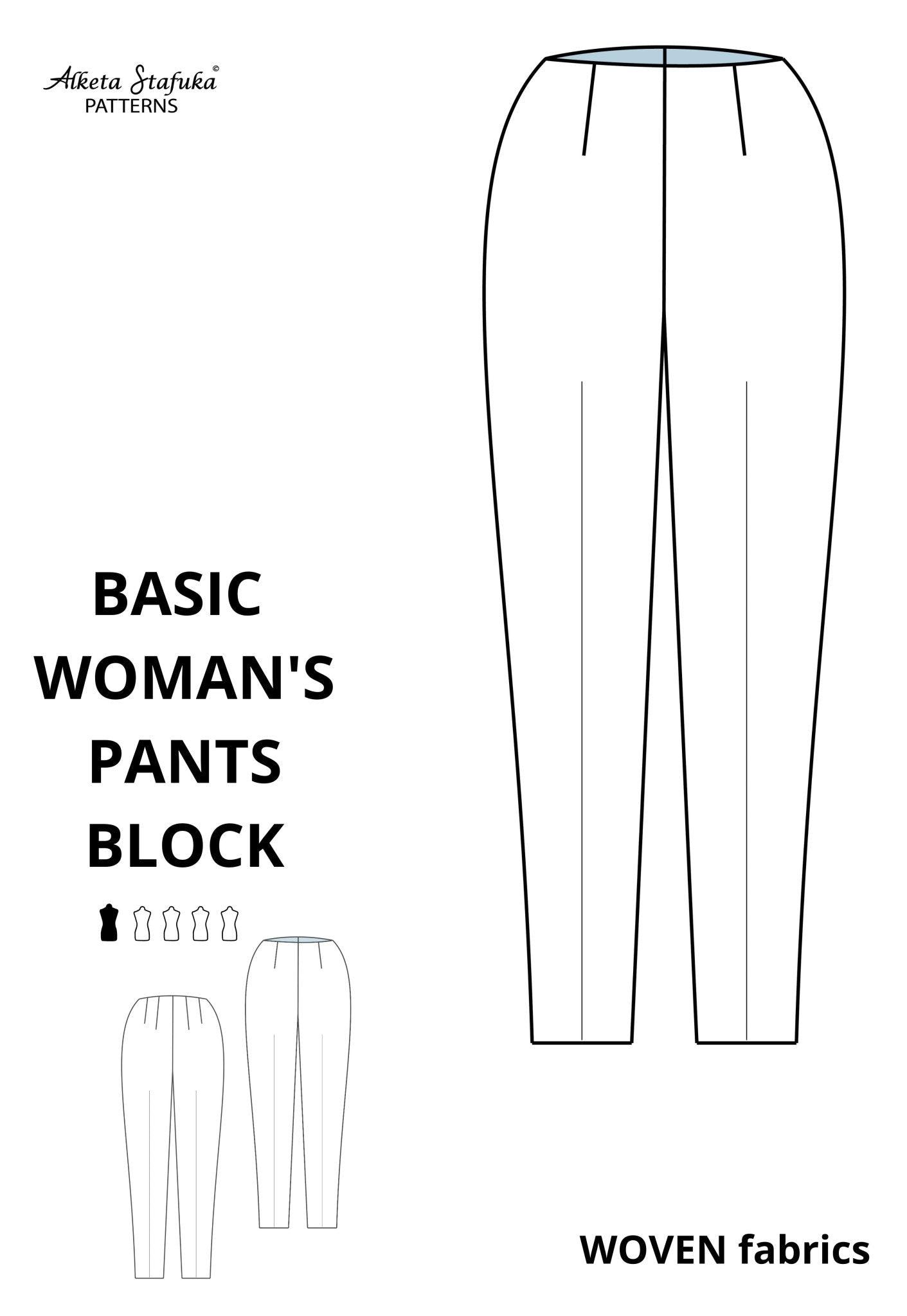 Basic Woman's Pants Block Sewing Pattern for WOVEN fabrics - AlketaStafukaPatterns